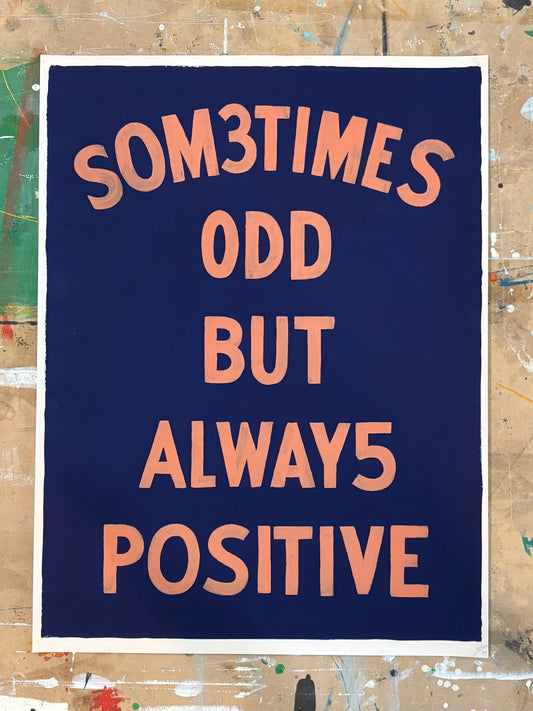 Sometimes Odd Print