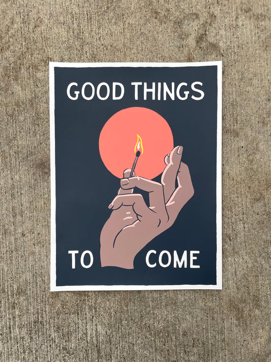 Good Things To Come